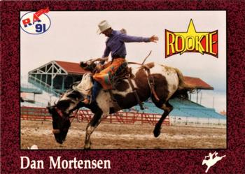 1991 Rodeo America Set B #13 Dan Mortensen Front